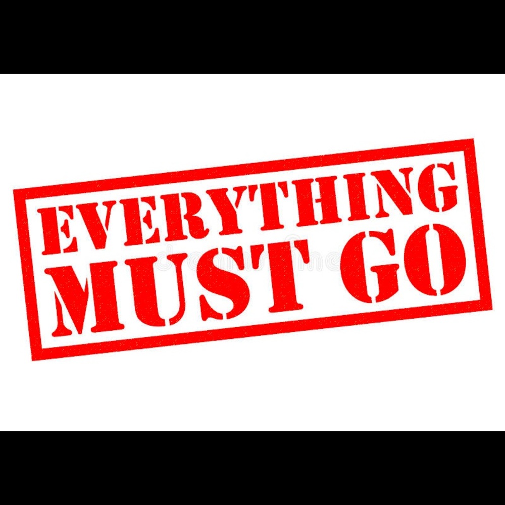 Everything MUST GO make your offer 🤗